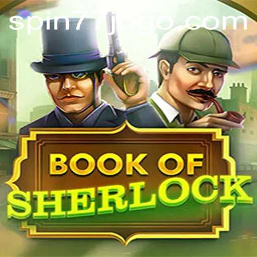 Unveiling the Mysteries of BookOfSherlock: A Thrilling Spin with Spin77