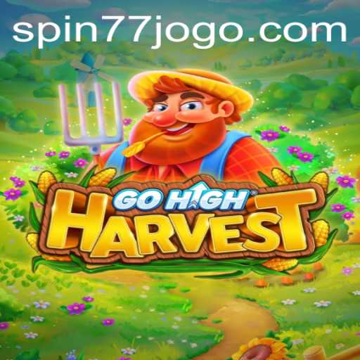 GoHighHarvest: A Unique Adventure in Harvest Games with Spin77 Integration