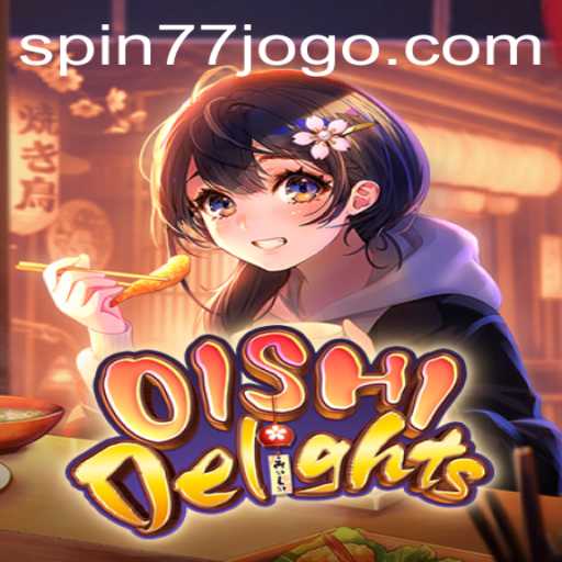 Discovering the Flavors of OishiDelights: The Spin77 Experience